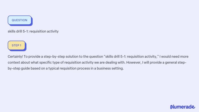 Skills drill 10-1 requisition activity