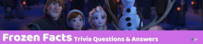 Frozen trivia questions with answers