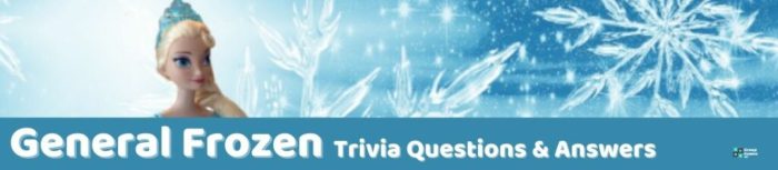 Frozen trivia questions with answers