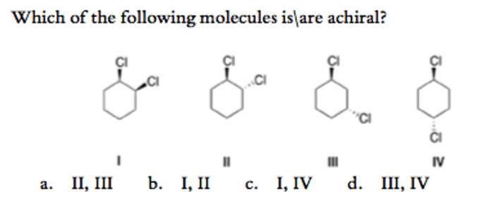 Which of the following molecules is achiral