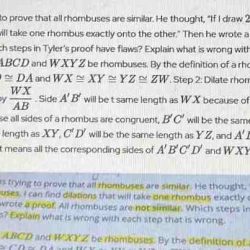 Tyler was trying to prove that all rhombuses are similar